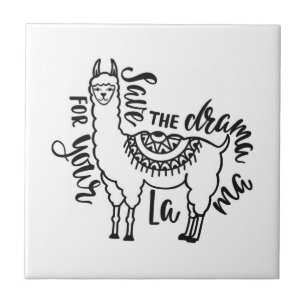 Sparen de drama voor Uw Llama Tegeltje