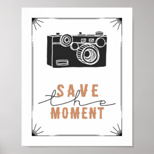 Sparen de Druk van de Camera van het Moment Poster