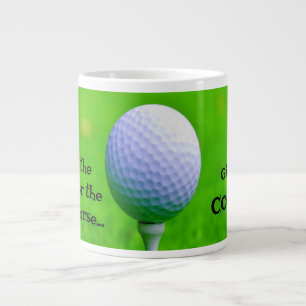 Sparen de TEA voor de Golfcursus.. geef me COFFEE Extra Grote Beker