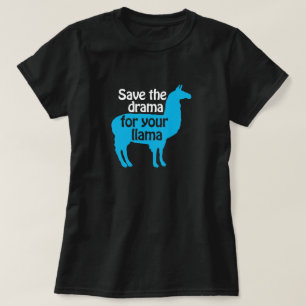 Sparen Drama voor Uw Shirt Llama