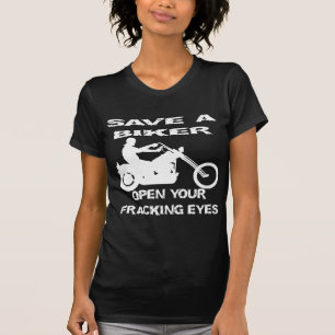 Sparen een Biker Open Uw Fracking Eyes T-shirt