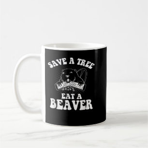 Sparen een Boom eet een Beaver Funny Zagen Koffiemok