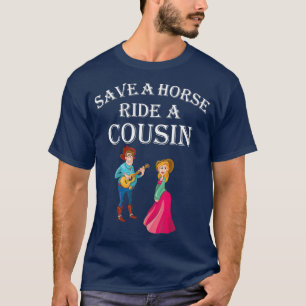 Sparen een Horse Ride A Neef Hillbilly Redneck T-shirt
