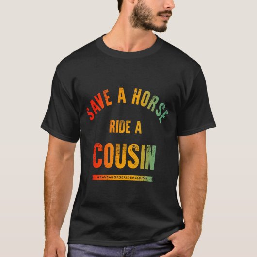 Sparen een Horse Ride A Neef T-shirt (Voorkant)