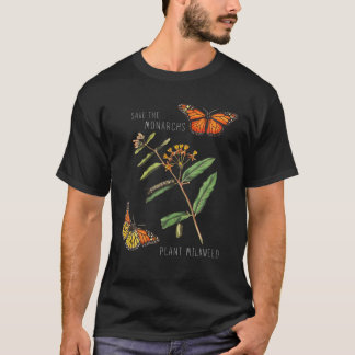 Sparen het Plant van de Monarchen wat milroos -  B T-shirt