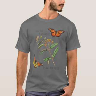 Sparen het Plant van de Monarchen wat milroos -  B T-shirt