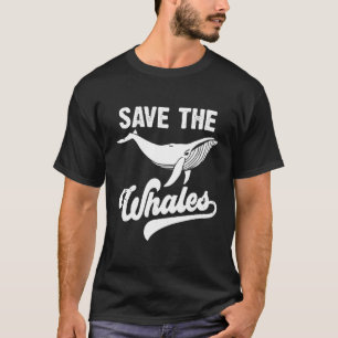 Sparen het Zee van de walvissen de Grote Dier T-shirt