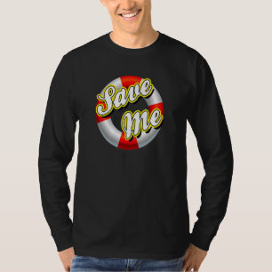 Sparen me de Noodsituatie van de Bescherming van h T-shirt