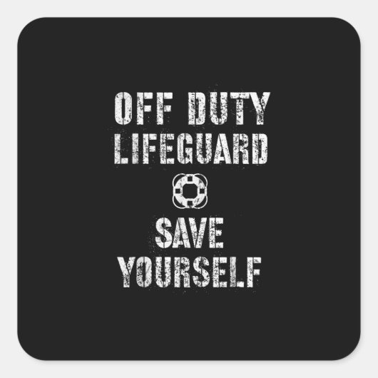Sparen uzelf Lifeguard Pool Guard Off Vierkante Sticker (Voorkant)