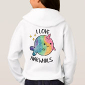 Sparkle arc-en-ciel I Love Narwhals (Dos)