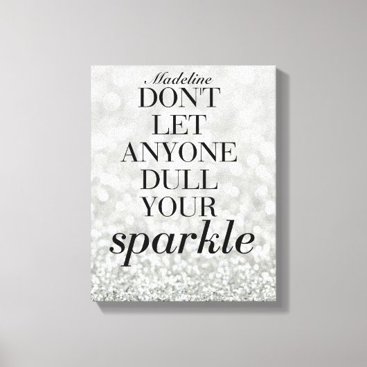 Sparkle Life Quote Aangepaste Naam Canvas Gift (Voorkant)