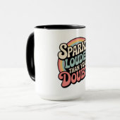 Sparkle Louder Than Your Doubts Retro Groovy Mok (Voorkant links)