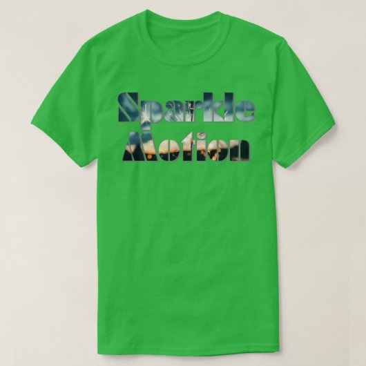 Sparkle Motion T-shirt (Design voorkant)