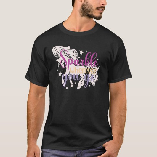 Sparkle Wherever You Go T-shirt (Voorkant)