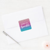 Sparkly Pink and Blue Glitter Born to Sparkle Vierkante Sticker (Envelop)