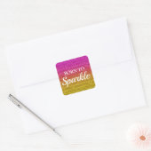 Sparkly Pink and Yellow Glitter Born to Sparkle Vierkante Sticker (Envelop)