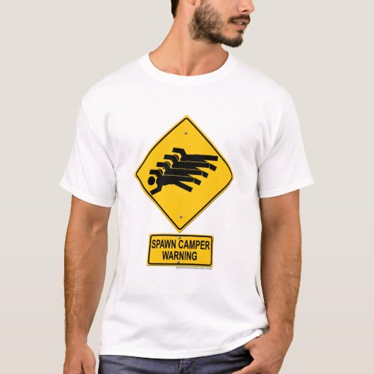 Spawn Camper Warning Sign T-shirt (Voorkant)