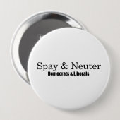 Spay en Neuter Liberals Ronde Button 4,0 Cm (Voorkant /achterkant)