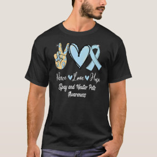 Spay en Neuter Pets SNP Peace Love Hope Light Blu T-shirt