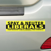 Spay & Neuter Liberals Bumpersticker (Op auto)
