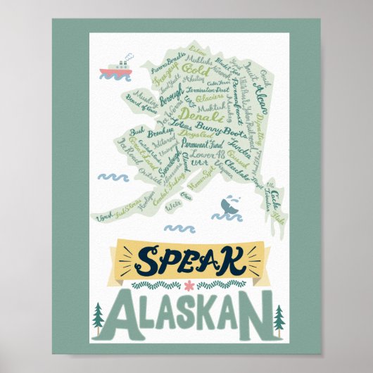 Speak Alaskan!! Poster (Devant)