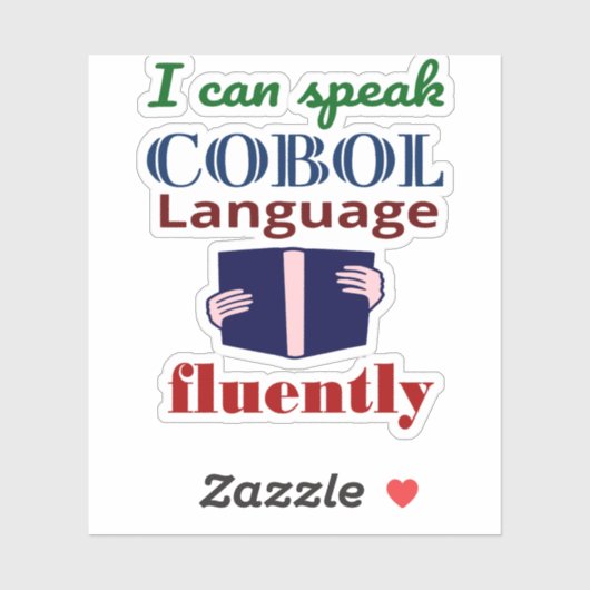 Speak Cobol Language Fluently Sticker (Vel)