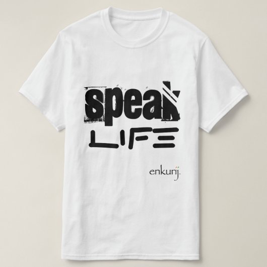 'Speak Life' t-shirt (Design voorkant)