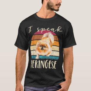 Speak Pekingese Retro Vintage Funny Pets Dog Lov T-shirt