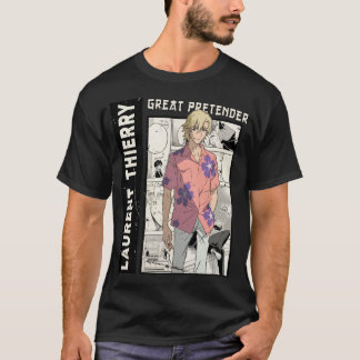 Speciaal Cadeau Laurent Thierry, Great Pretender A T-shirt