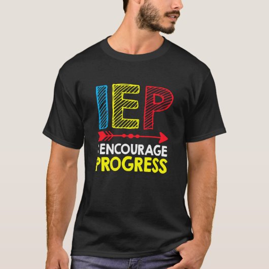 Speciaal onderwijsleraar Sped Iep i moedig aan Pro T-shirt (Voorkant)
