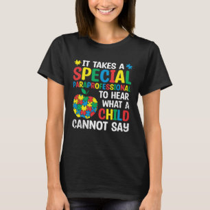 Speciaal Paraprofessional Autisme Awareness T-shirt
