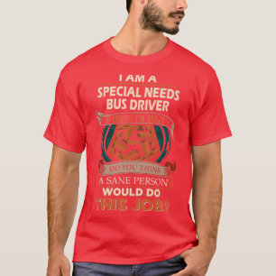 Speciaal vereist busbestuurdersranspunt t-shirt