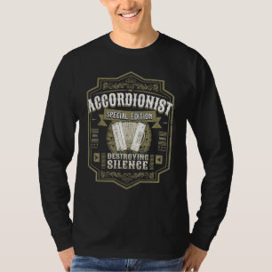 Special accordionist Accordion Player Accordion T-shirt