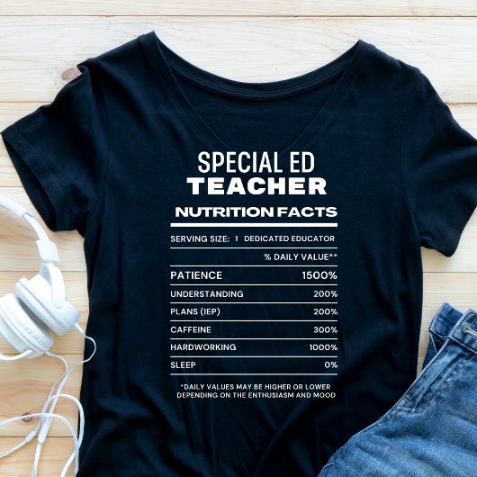 Spécial Ed Teacher Nutrition Facts Funny T-shirt