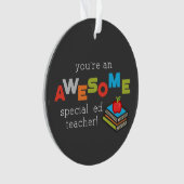 Speciale onderwijsleraar onderwijswaardering dag G Ornament (voorkant)