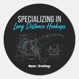 Specializing in Long Distance Hookups Funny Tech Ronde Sticker