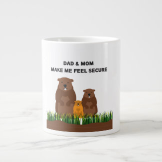 Specialty Mug : Dad & Mom make me feel secured. Extra Grote Beker