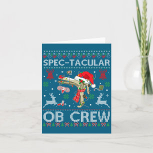 Spectaculair Ob Crew Speculum Lelijk Kerst T-shirt Kaart