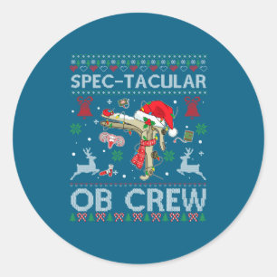 Spectaculair Ob Crew Speculum Lelijk Kerst T-shirt Ronde Sticker