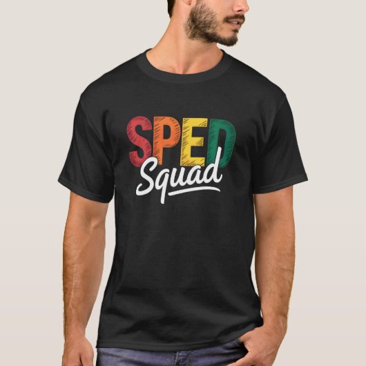 SPED-team Funny ED Leraren Paraonderwijs School T-shirt (Voorkant)