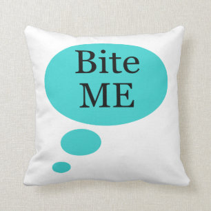 Speech Bubble Bite me Typografie Kussen