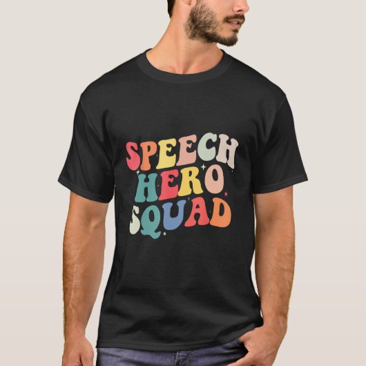 Speech Language Pathologist Speech Hero Squad  SLP T-shirt (Voorkant)