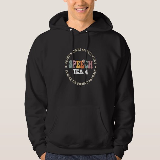 Speech Language Pathologist Speech TEAM Therapy Sq Hoodie (Voorkant)