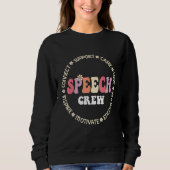 Speech Language Pathologist Therapy Groovy Speech  Trui (Voorkant)