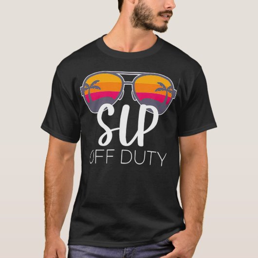 Speech Language Patholoog SLP Off Duty Sunglasse T-shirt (Voorkant)
