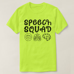 Speech Squad Pathology Teacher Verjaardag Cadeau T-shirt