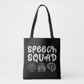 Speech Squad SLP Speech Language Pathologist Grapp Draagtas (Voorkant)