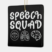 Speech Squad SLP Speech Language Pathologist Grapp Keramisch Ornament (Links)