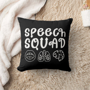 Speech Squad SLP Speech Language Pathologist Grapp Kussen
