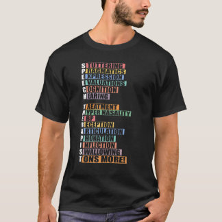 Speech Therapist Language Patholoog SLP Therapy T-shirt